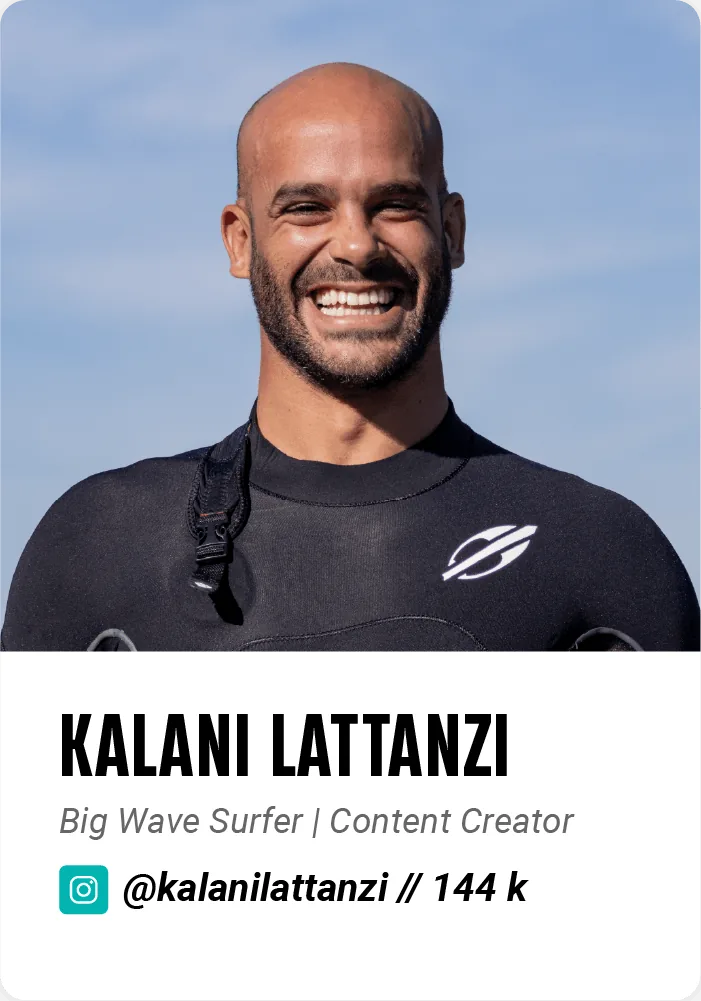 Kalani Lattanzi, Mormaii big wave surfer and content creator